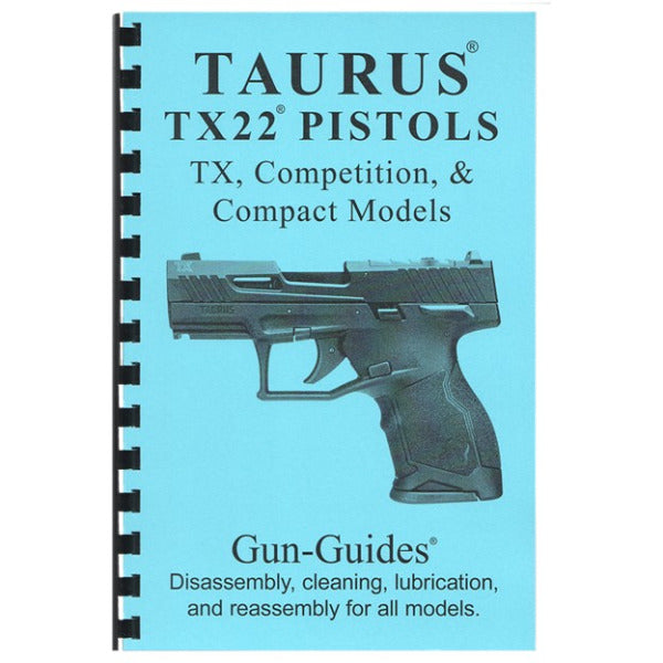 GUN-GUIDES TAURUS TX 22 PISTOLS