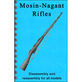 GUN-GUIDES DISASSEMBLY & REASSEMBLY MOSIN-NAGANT