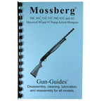 GUN-GUIDES DISASSEMBLY & REASSEMBLY MOSSBERG 500