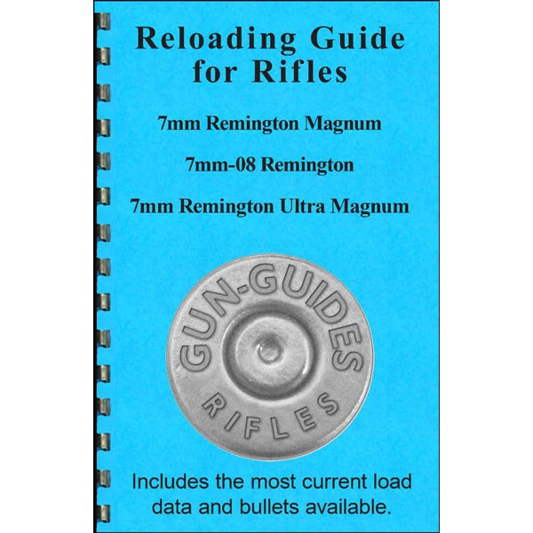 Gun-Guides Reloading Guide for 7mm Remington Mag/7mm-08 Remington/7mm Remington Ultra Mag