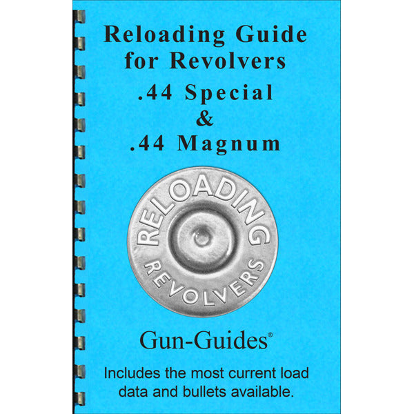 Gun-Guides Reloading Guide for 44 Special/44 Mag