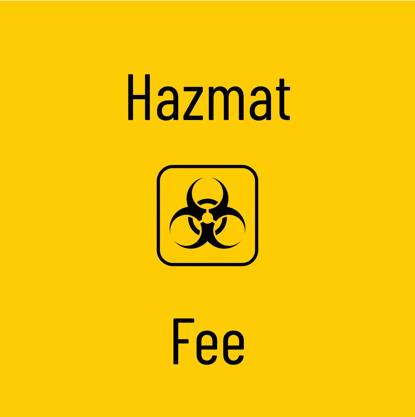 HazMat Fee