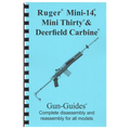 Gun Guides COMPLETE GUIDE RUGER MINI-14 RIFLE