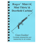 Gun Guides COMPLETE GUIDE RUGER MINI-14 RIFLE