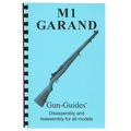Gun Guides DISASSEMBLY & REASSEMBLY M1 GARAND