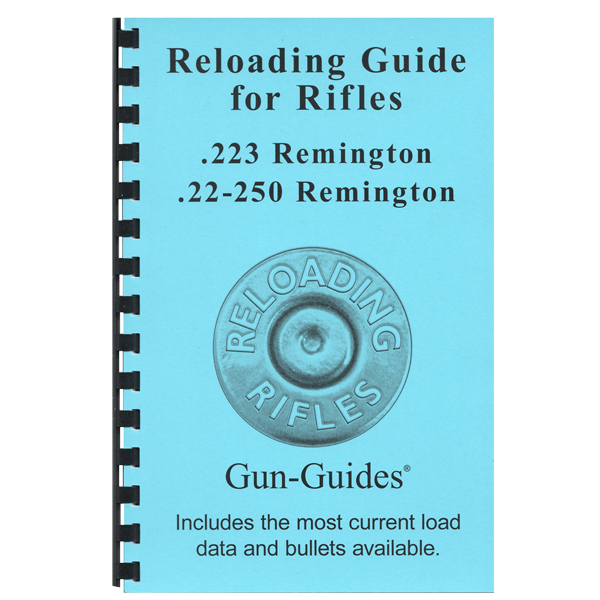 Gun Guides Reloading Guide for 223 Remington/22-250 Remington