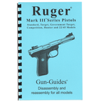 Gun Guides DISASSEMBLY & REASSEMBLY RUGER MARK III