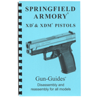 Gun Guides DISASSEMBLY & REASSEMBLY SPFLD XD & XDM