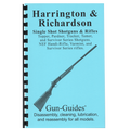 Gun Guides DISASSEMBLY & REASSEMBLY Harrington & Richardson NEF SHOTGUN RIFLES