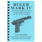 Gun Guides DISASSEMBLY & REASSEMBLY RUGER MARK IV