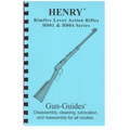 Gun Guides DISASSEMBLY & REASSEMBLY HENRY RIMFIRE LEVER ACTION RIFLES