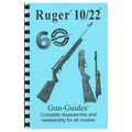 Gun Guides COMPLETE GUIDE RUGER 10/22 RIFLE