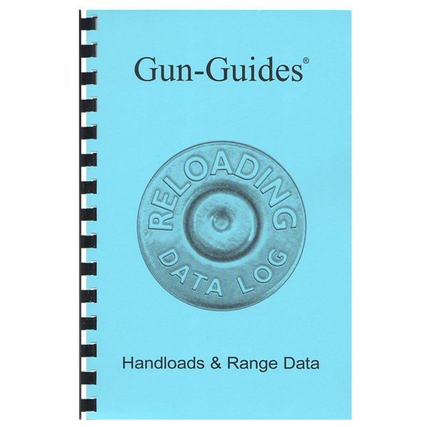 GUN GUIDES CUSTOM HAND- LOADS & RANGE DATA LOG BK