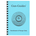 GUN GUIDES CUSTOM HAND- LOADS & RANGE DATA LOG BK