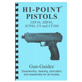 Gun Guides Disassembly & Reassembly HI-POINT PISTOLS