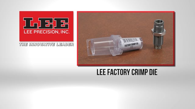Lee Factory Crimp Dies