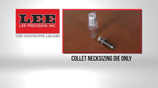 LEE Collet Necksizing Die