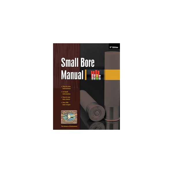 BPI SMALL BORE RELOADING MANUAL 14th EDITION